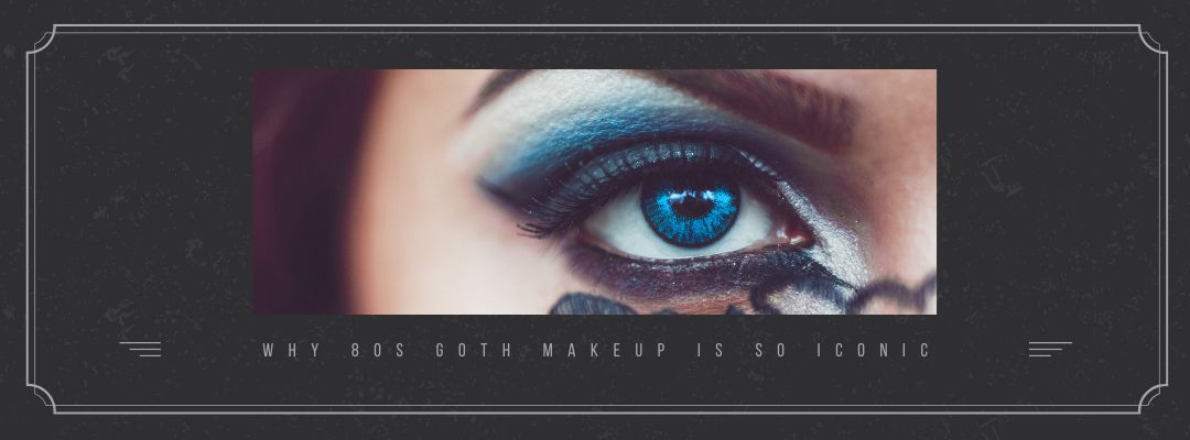 Goth essentials : Make-up - Goth make-up must haves 